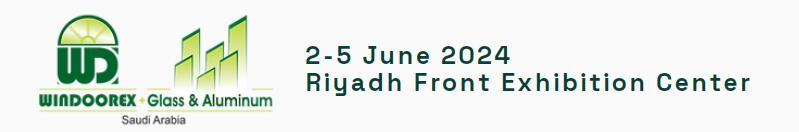 展會預(yù)告|歡迎蒞臨我們在中東沙特（利雅得）國際玻璃門窗鋁材展覽會的攤位